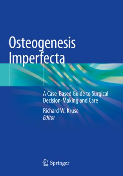 Osteogenesis Imperfecta
