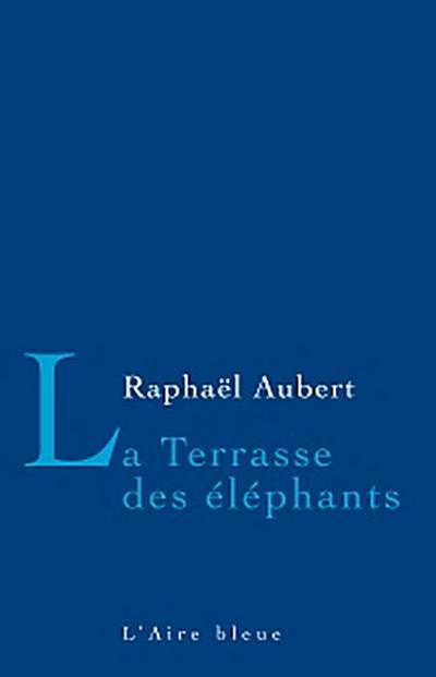 La Terrasse des éléphants