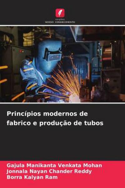 Princípios modernos de fabrico e produção de tubos