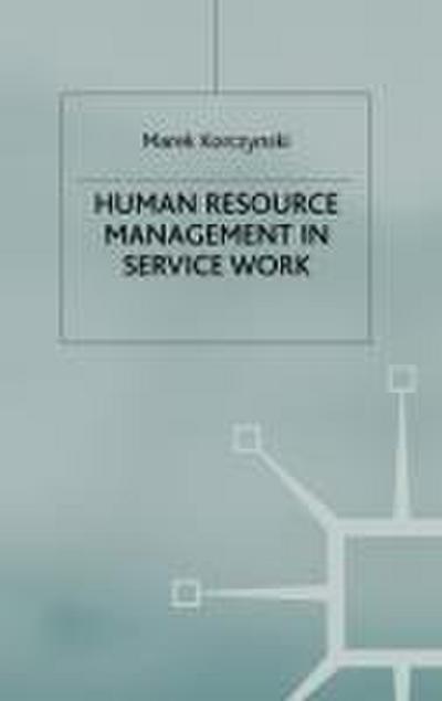 Human Resource Management in Service Work