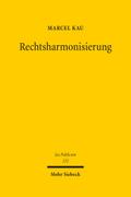 Rechtsharmonisierung
