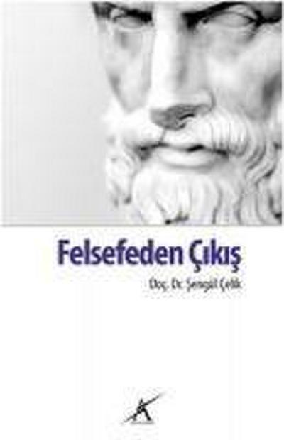 Felsefeden Cikis