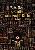 Die Stadt der Träumenden Bücher