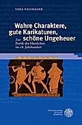 Wahre Charaktere, gute Karikaturen, schöne Ungeheu