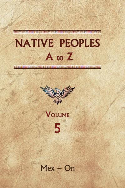 Native Peoples A to Z (Volume Five)