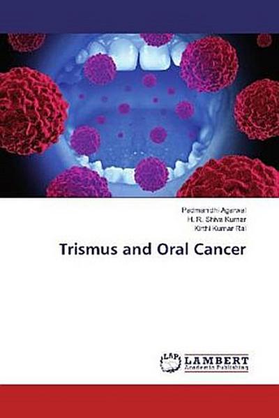 Trismus and Oral Cancer