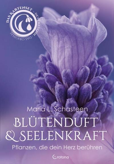Blütenduft und Seelenkraft - Das Kartenset zur Duftmedizin