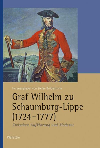 Graf Wilhelm zu Schaumburg-Lippe (1724-1777)