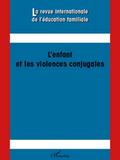 L’enfant et les violences conjugales