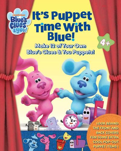 Blue’s Clues & You: It’s Puppet Time with Blue!