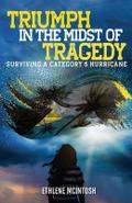 Triumph in the Midst of Tragedy