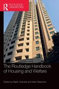 The Routledge Handbook of Housing and Welfare