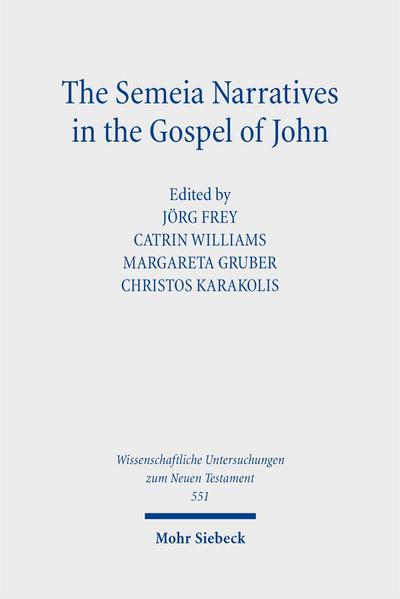The Semeia Narratives in the Gospel of John