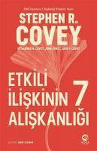 Etkili Iliskinin 7 Aliskanligi