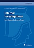 Internal Investigations: Ermittlungen im Unternehmen (C.F. Müller Wirtschaftsrecht)