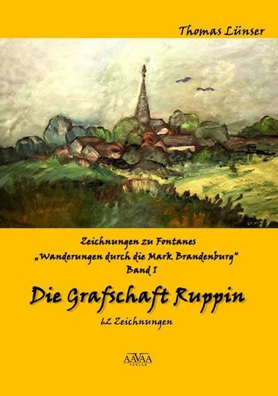 Zeichnungen zu Fontanes "Wanderungen durch die Mark Brandenburg". Bd.1