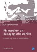 Philosophen als pädagogische Denker II