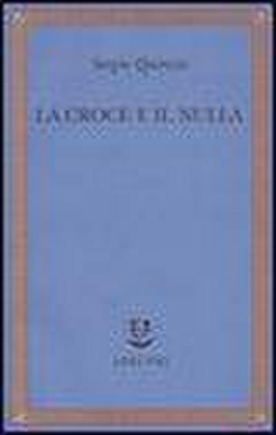 La croce e il nulla