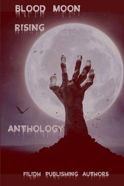 Blood Moon Rising Anthology