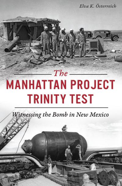 Manhattan Project Trinity Test