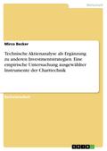 Technische Aktienanalyse als Ergänzung zu anderen 