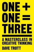 One Plus One Equals Three