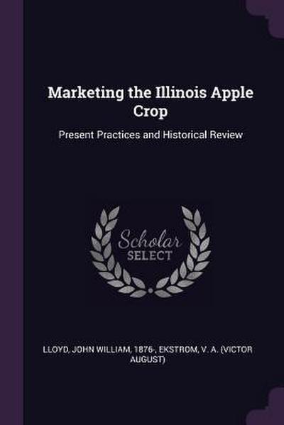 Marketing the Illinois Apple Crop