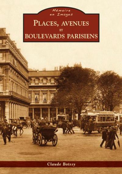 Places, avenues et boulevards parisiens