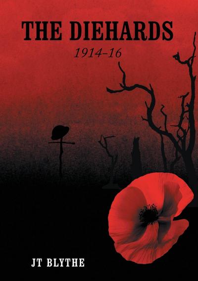 The Diehards 1914-16