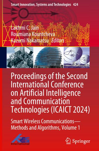 Proceedings of the Second International Conference on Artificial Intelligence and Communication Technologies (ICAICT 2024)