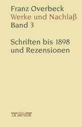 Werke und Nachlaß Franz Overbeck: Werke und Nachlaß; .