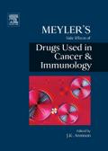 Meyler’s Side Effects of Drugs in Cancer and Immunology