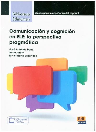 Comunicación y cognición en ELE: la perspectiva pragmática