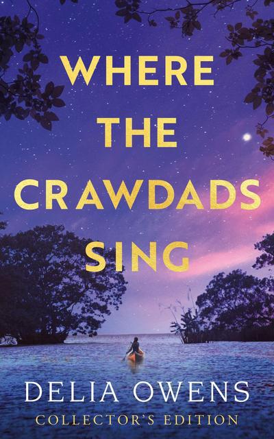 Where the Crawdads Sing - Collector’s Edition