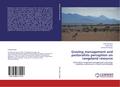 Grazing management and pastoralists perception on rangeland resource