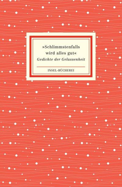 »Schlimmstenfalls wird alles gut«