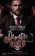 Kings of Retribution MC: Demetri (Das Volkov-Imper
