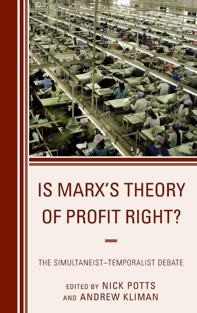 Is Marx’s Theory of Profit Right?