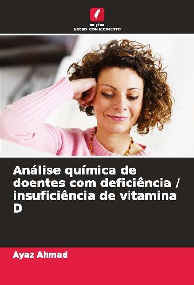 Análise química de doentes com deficiência / insuficiência de vitamina D