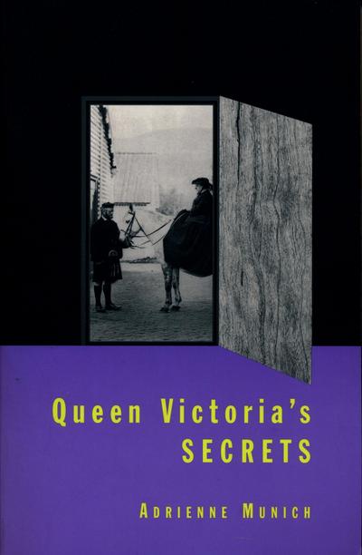 Queen Victoria’s Secrets