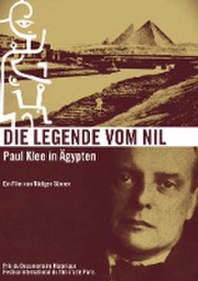 Legende vom Nil - Paul Klee in Ägypten