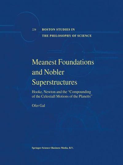 Meanest Foundations and Nobler Superstructures