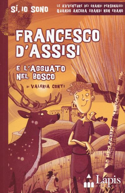 Francesco d’Assisi e l’agguato nel bosco