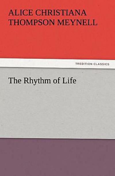 The Rhythm of Life