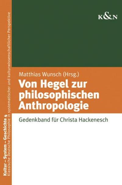 Von Hegel zur philosophischen Anthropologie