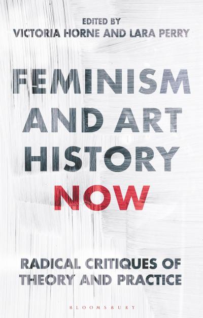 Feminism and Art History Now