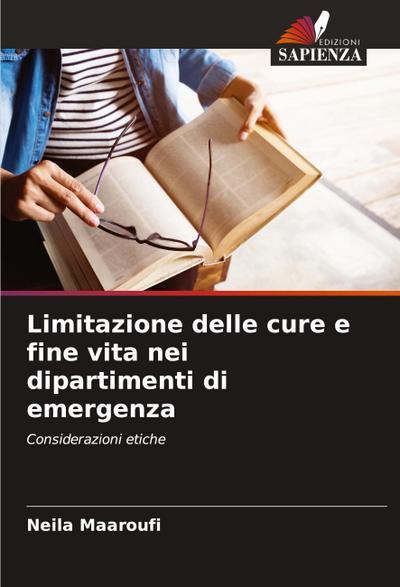 Limitazione delle cure e fine vita nei dipartimenti di emergenza