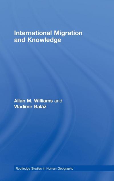 International Migration and Knowledge