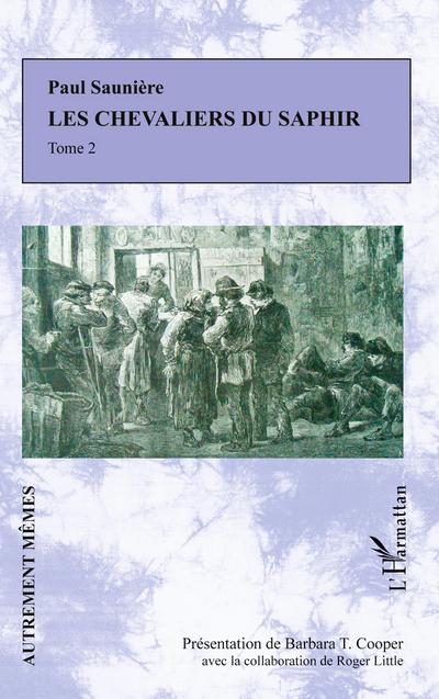 Chevaliers du saphir Tome 2