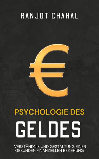 Psychologie des Geldes